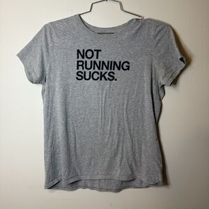 Nike Not Running Sucks Athletic T Shirt Womens XL Gray tee everyday casual fun